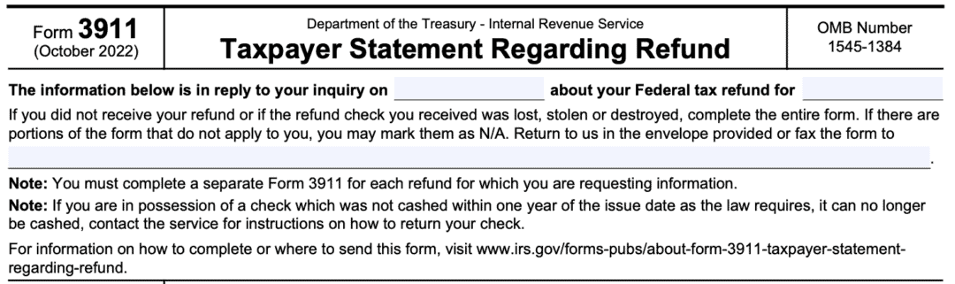 IRS Form 3911 Instructions - Replacing A Lost Tax Refund Check