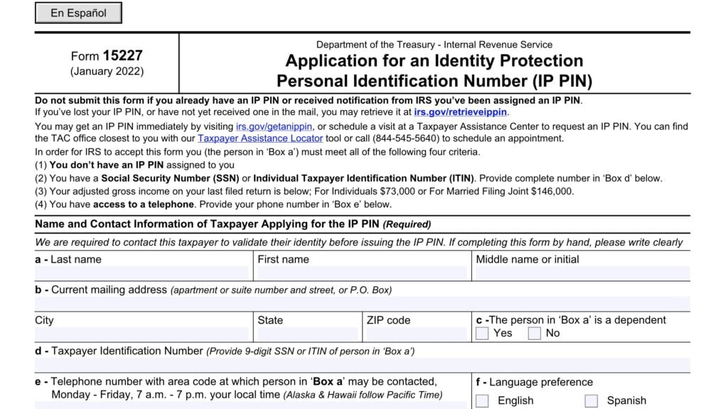 irs form 15227: application for an identity protection identification number (IP PIN)