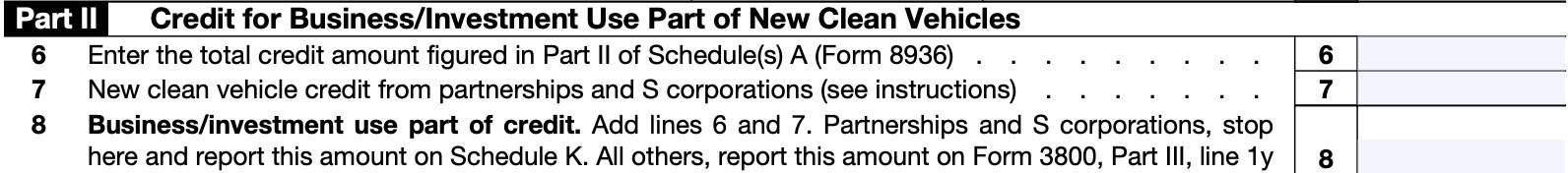 IRS Form 8936, part II: credit for business/investment use part of new clean vehicles