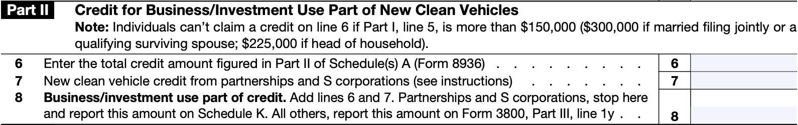 IRS Form 8936, part II: credit for business/investment use part of new clean vehicles