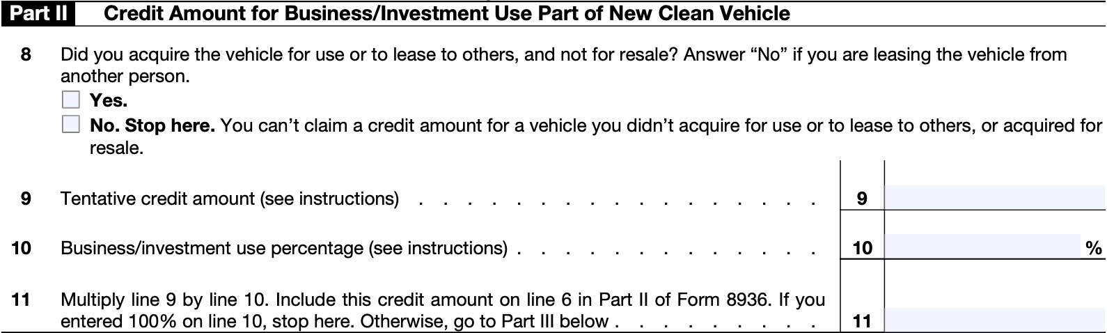 irs form 8936, schedule a, part ii: credit amount for business or investment use part of new clean vehicle