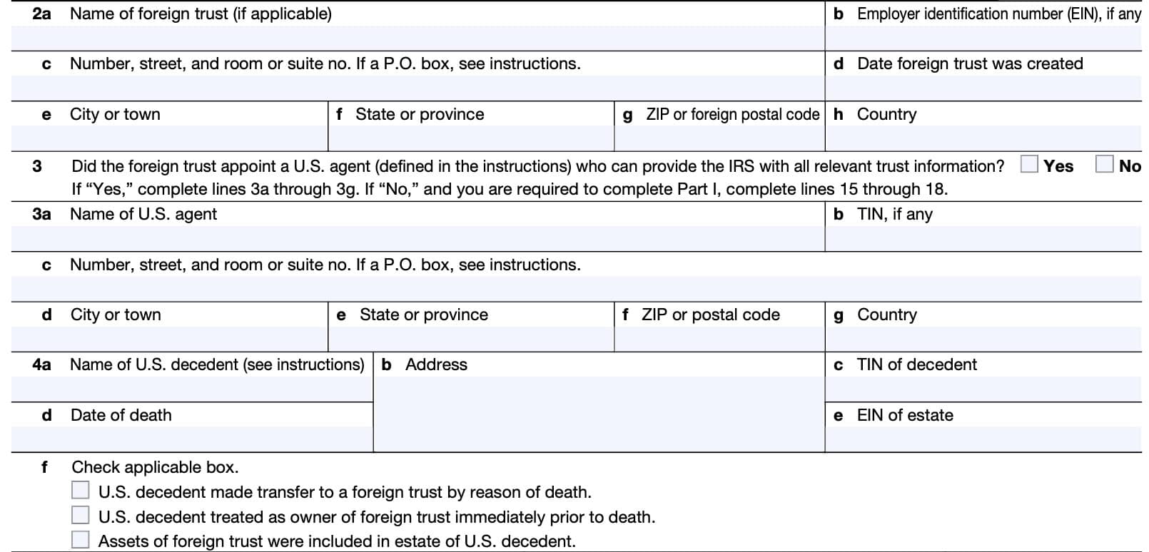 information about the foreign trust, U.S. agent, or U.S. decedent