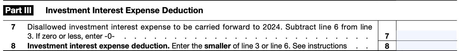 Part III: Investment Interest Expense Deduction
