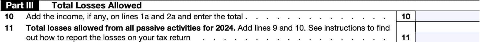 IRS Form 8582 Part III: Calculate the total allowable losses from ALL passive activities in the tax year.