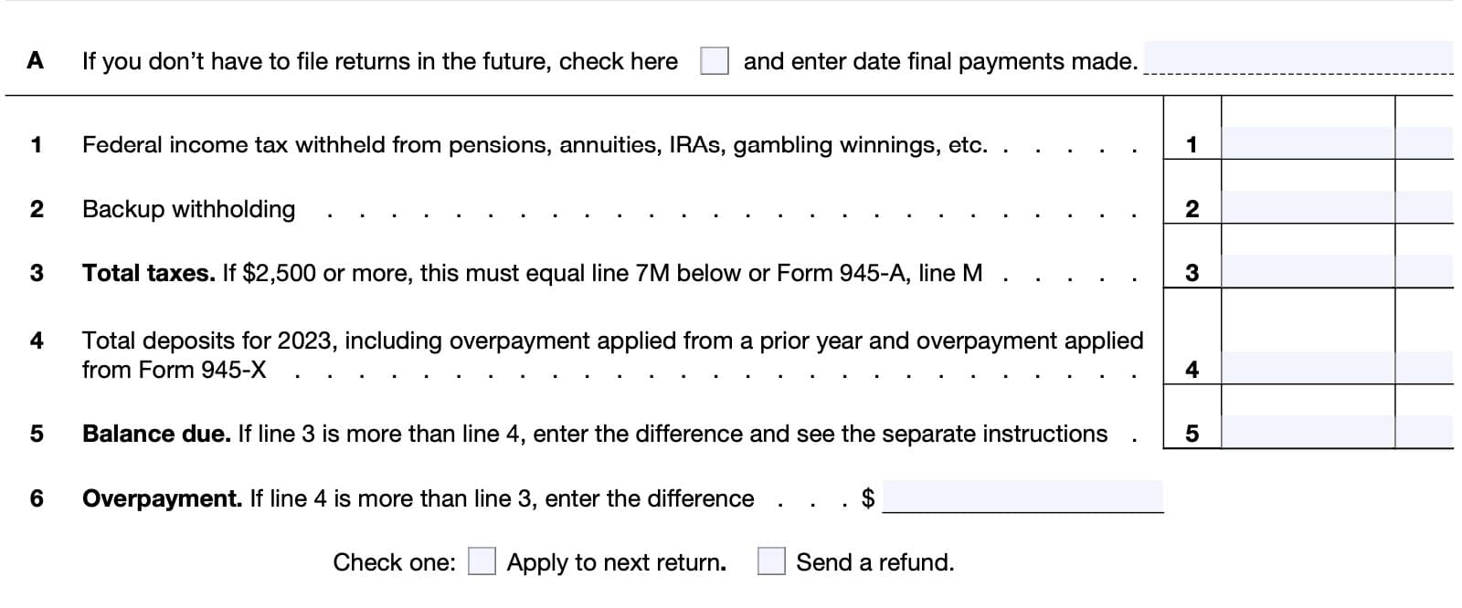 IRS Form 945: Top of the form states whether you withheld the right amount of taxes